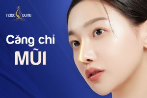 căng chỉ mũi