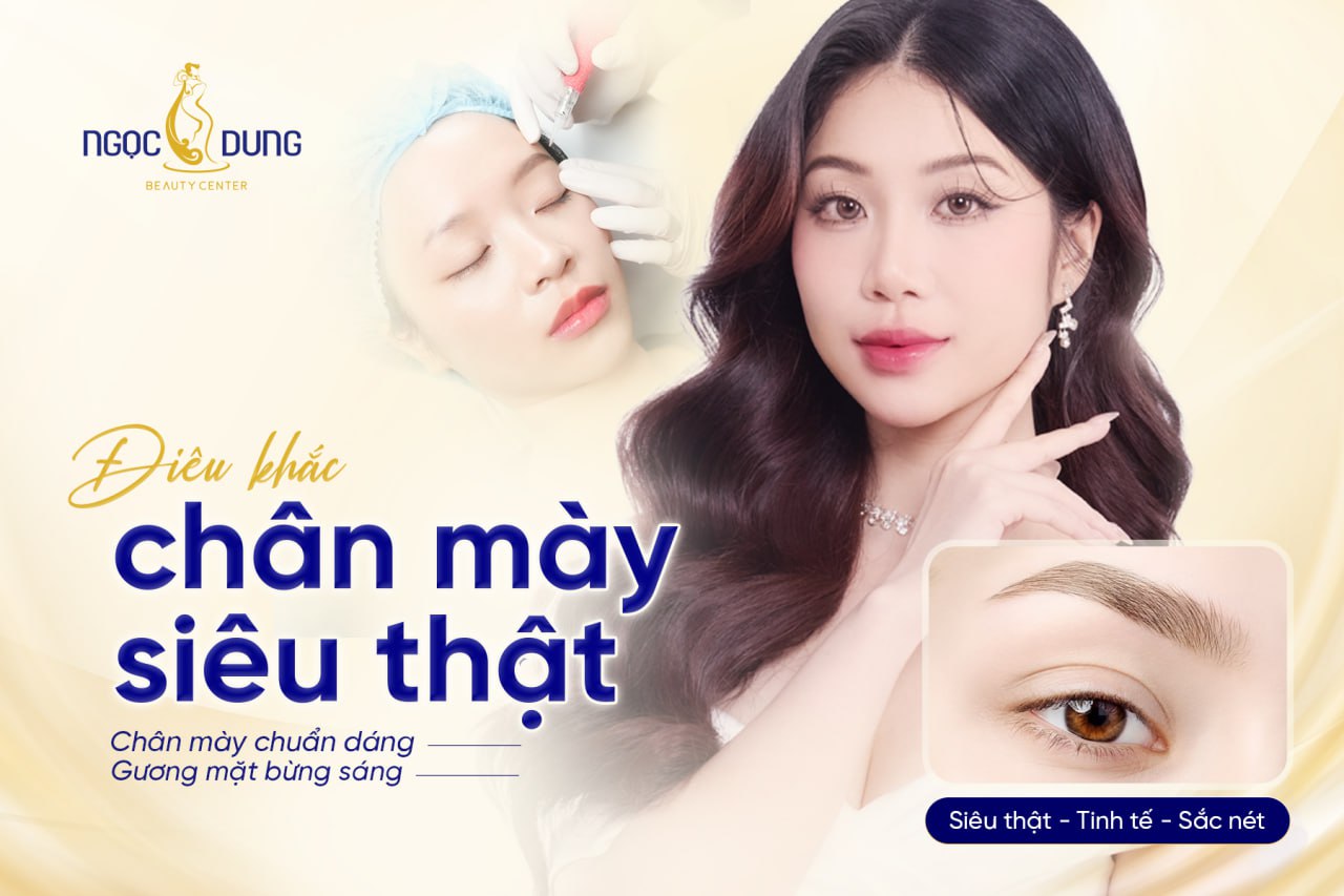 Điêu khắc chân mày – Giải pháp thẩm mỹ giúp gương mặt cân đối